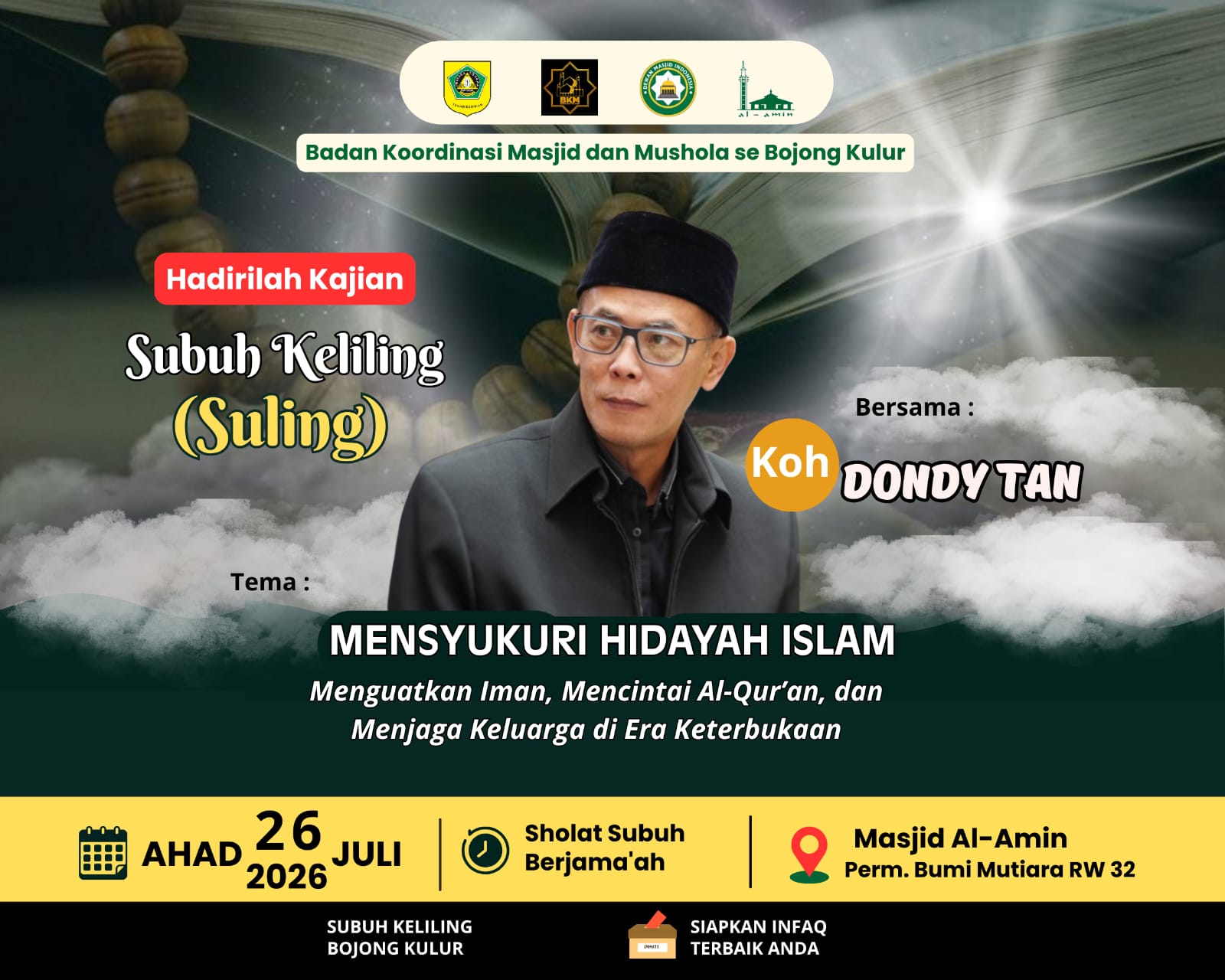 Hadirilah ! ! Ahad Subuh Keliling Bersama Koh Dondy Tan